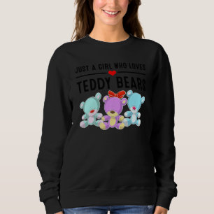 Sweatshirt Drôle Juste Une Fille Qui Aime Nounours Amour Plus