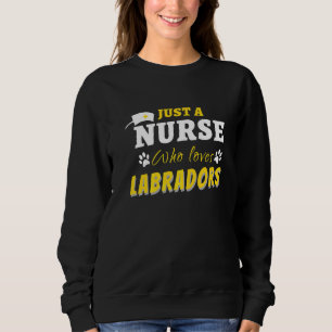 Sweatshirt Drôle Juste Une Infirmière Qui Aime Le Travail Soi