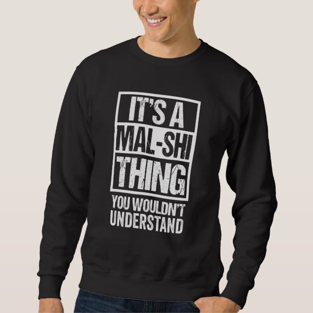 Sweatshirt Drôle Mal Shi Parent Citation Mixte Chien Race (Devant)