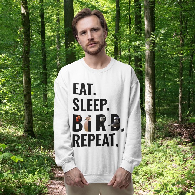 Sweatshirt Drôle Manger Sleep Bird Répéter Birdwatcher (Créateur téléchargé)