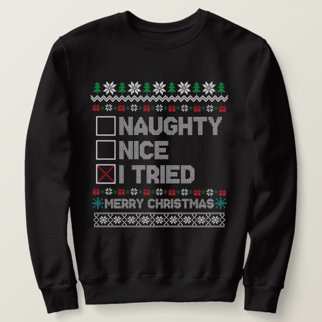 Sweatshirt Drôle Mauvais pull de Noël, Naughty Nice (Design devant)