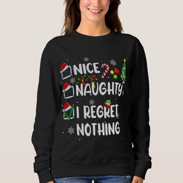 Sweatshirt Drôle Nice Naughty Je Regrette Rien Noël Paja (Devant)