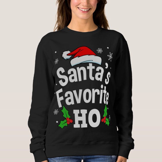Sweatshirt Drôle Noël Père Noël Favori Ho mignon (Devant)