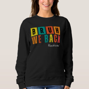 Sweatshirt Drôle nous soutenons les enseignants Citer heureux