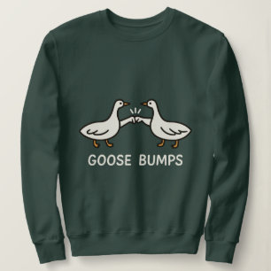 Sweatshirt Drôle Oie Bumps Caricature   Oie de bosse de poing