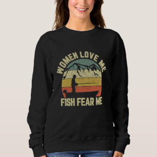 Sweatshirt Drôle Pêche Femmes M'Aime Poisson Peur Moi Sarcast