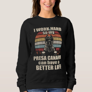 Sweatshirt Drôle Pour Presa Canario Lover Je Travaille Beauco