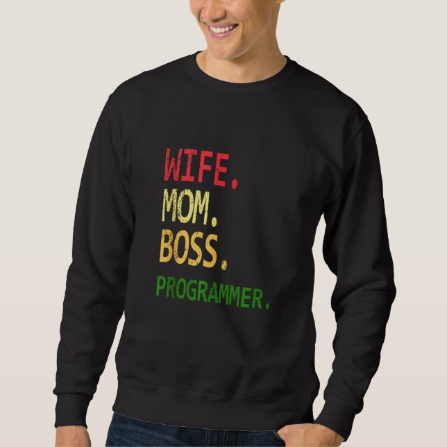 Sweatshirt Drôle Programmeur Ordinateur Geek Femme Maman Boss (Devant)