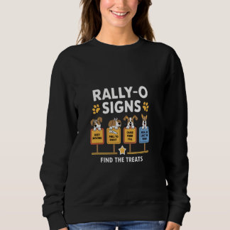 Sweatshirt Drôle Rallye de Chien Signes d'obéissance Animal d