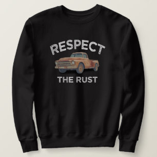 Sweatshirt drôle RESPECTEZ LA ROUILLE Camionnette Papa Blague