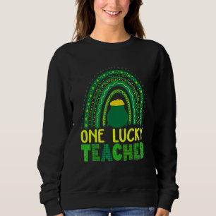 Sweatshirt Drôle Saint Patrick's Day Sayings, un professeur c