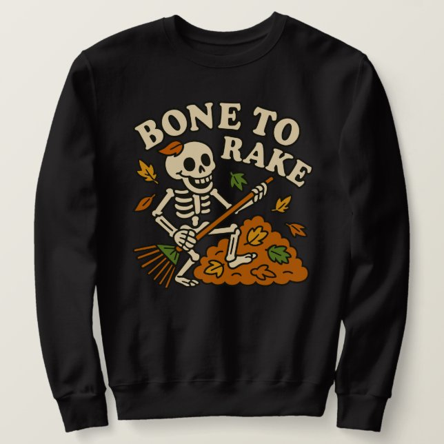 Sweatshirt Drôle Skeleton automne os to Rake Automne Hallowee (Design devant)