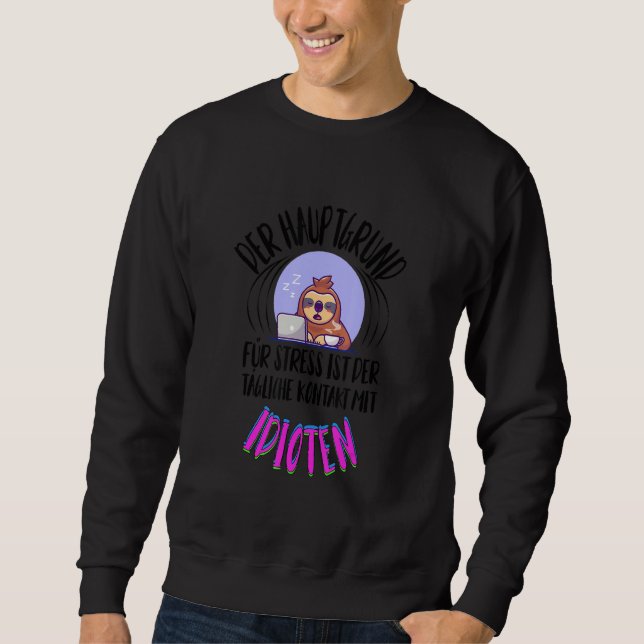 Sweatshirt Drôle Sloth Dit Employé Bureau du collègue de trav (Devant)