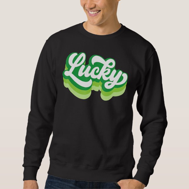 Sweatshirt Drôle St Patrick S Day Saint Paddy S (Devant)