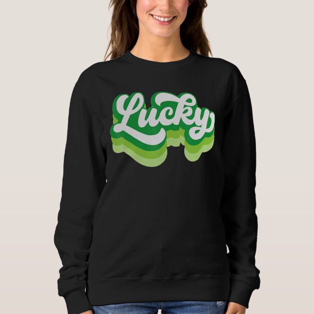 Sweatshirt Drôle St Patrick S Day Saint Paddy S (Devant)