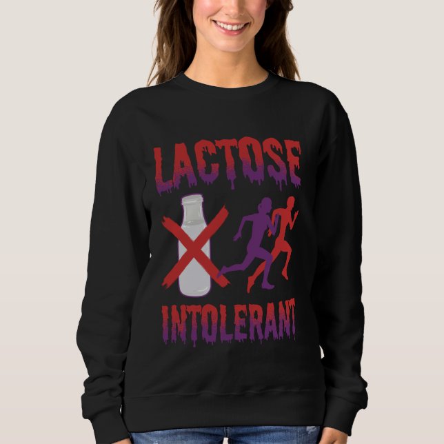 Sweatshirt Drôle Tolérant au Lactose Mème Lait Tummy Ache Sur (Devant)