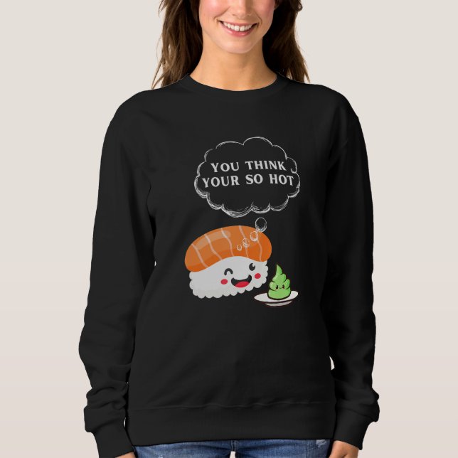 Sweatshirt Drôle Wasabi Tee Sushi Musubi Nourriture épicée ja (Devant)
