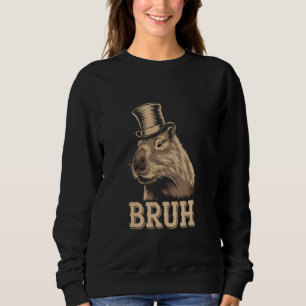 Sweatshirt Drôles de Bruh citations drôle de Capybara Meme Sa