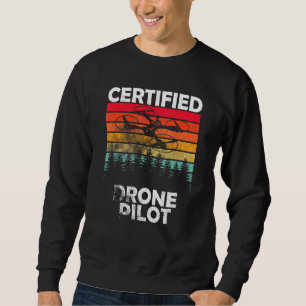 Sweatshirt Drone Pilote Certifié Fpv Drone Flying Drone Mou