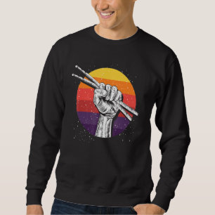 Sweatshirt Drummer Fist Drumsticks Musique Retro Drums