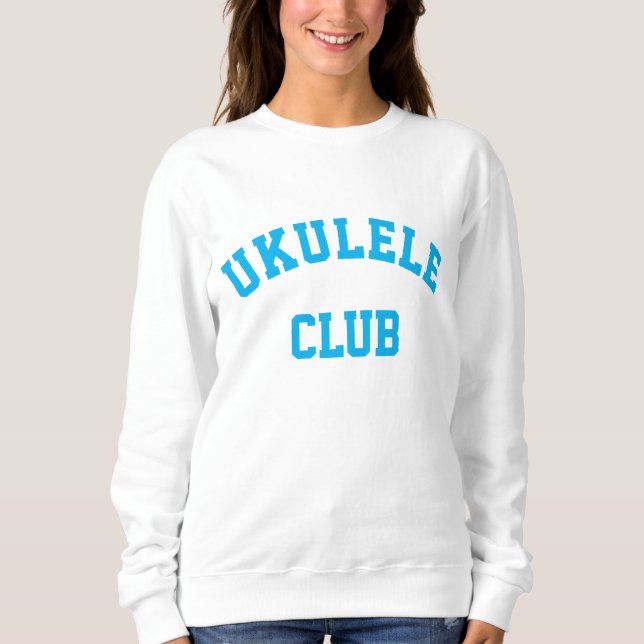 Sweatshirt du club Ukulele (Devant)