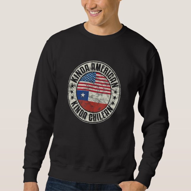 Sweatshirt Dual Citizenship American Chilean Chile Usa Flag C (Devant)