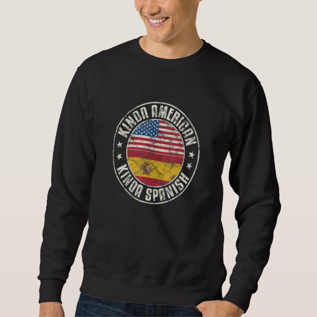 Sweatshirt Dual Citizenship American Spanish Spain Usa Flag E (Devant)