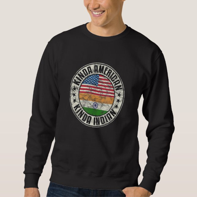Sweatshirt Dual Citizenship Usa India American Flag Indian_2 (Devant)