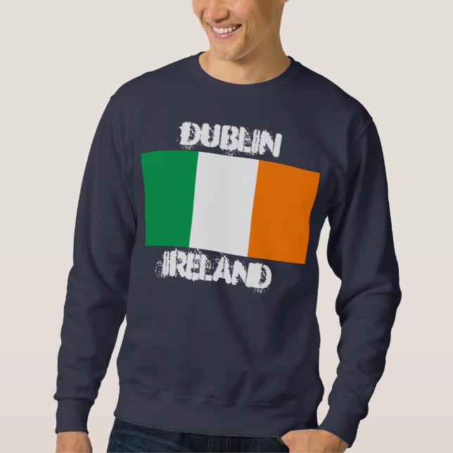 Sweatshirt Dublin, Irlande avec drapeau irlandais (Devant)