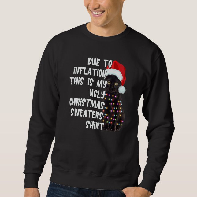 Sweatshirt Due to Inflation Ugly Christmas Sweaters Black Cat (Devant)