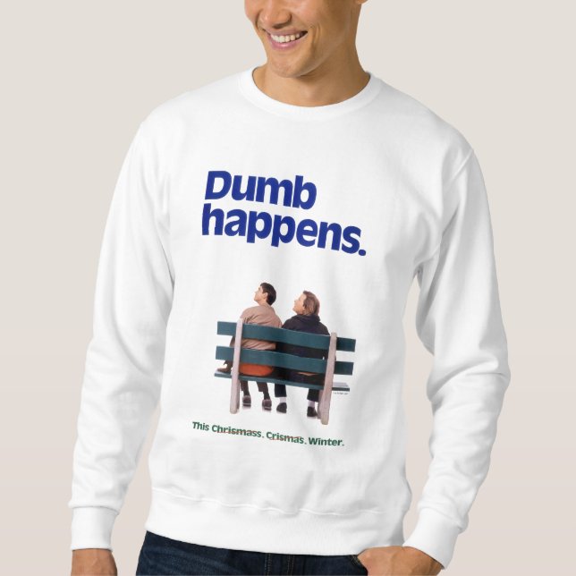 Sweatshirt Dumb and Dumber | Des imperfections (Devant)