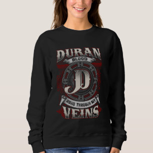 Sweatshirt Duran Nom De Famille, Traverse Mes Veines