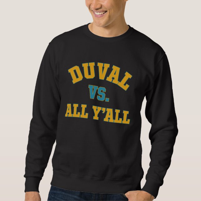 Sweatshirt Duval contre tous Yu2019all (Devant)