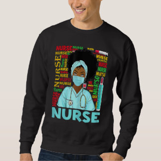 Sweatshirt Dy Black Nurse Week 2022 Costume Black History Lun
