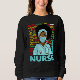 Sweatshirt Dy Black Nurse Week 2022 Costume Black History Lun