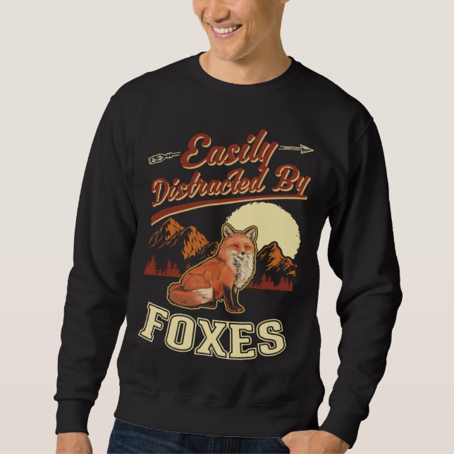 Sweatshirt Easily distracted by Foxes (Devant)