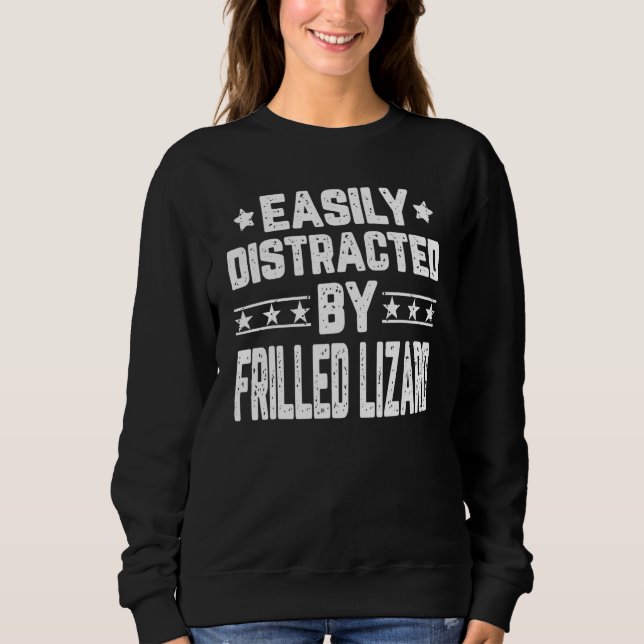 Sweatshirt Easily Distracted By Frilled Lizard   Reptiles (Devant)