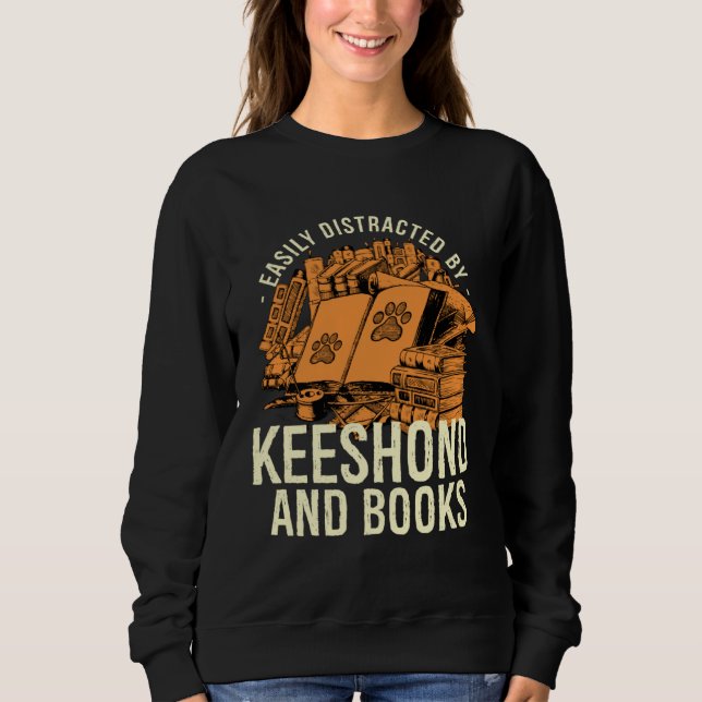 Sweatshirt Easily Distracted By Keeshond And Books German Spi (Devant)
