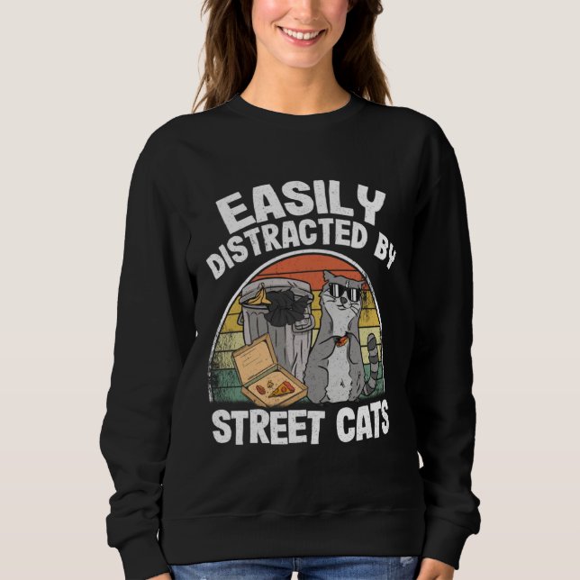 Sweatshirt Easily Distracted By Street Cats Raccoon (Devant)