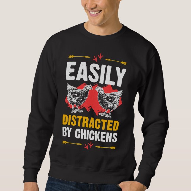 Sweatshirt Easily Distracted Chickens Cute   (Devant)