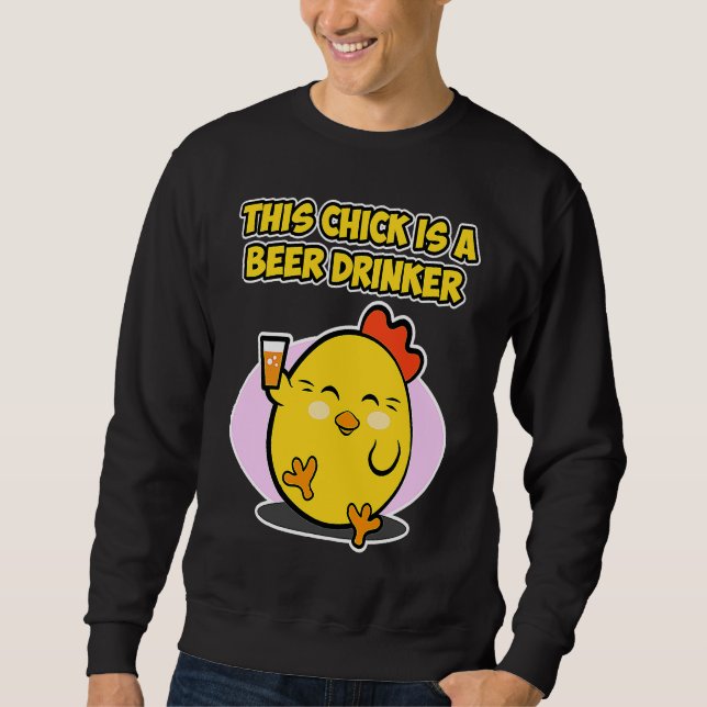 Sweatshirt Easter beer design for women  This Chick is a Beer (Devant)