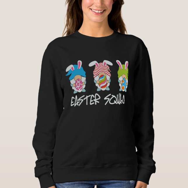 Sweatshirt Easter Squad Gnomes Eggs Bunny Easter Day Men Wome (Devant)