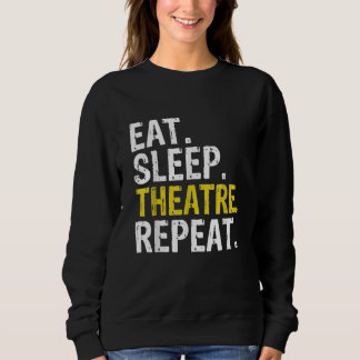 Sweatshirt Eat Sleep