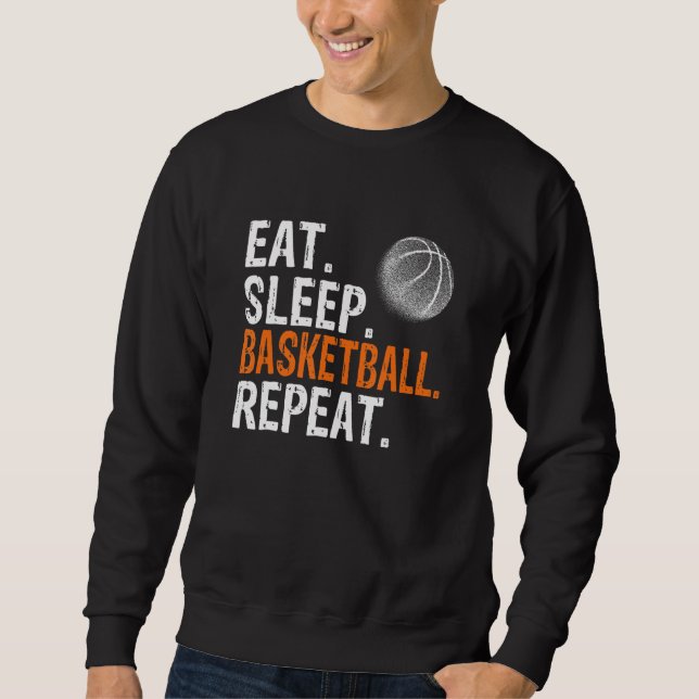 Sweatshirt Eat Sleep Basketball Repeat (Devant)