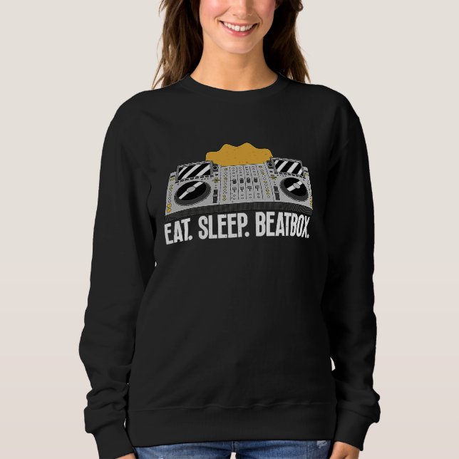 Sweatshirt Eat Sleep Beatbox Beatboxing  Beatboxer Music Grap (Devant)