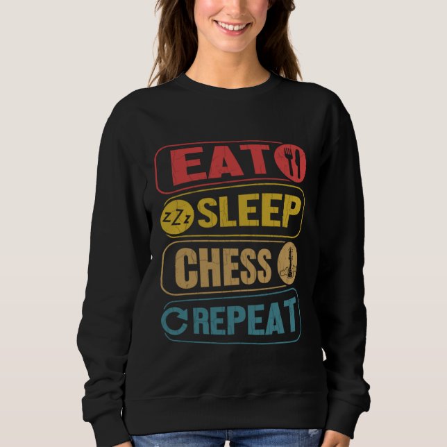 Sweatshirt Eat Sleep Chess  Sports Player Expert Coach Graphi (Devant)