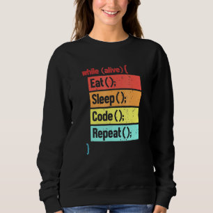 Sweatshirt Eat Sleep Code Répéter Software Engineer Developer