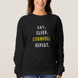 Sweatshirt Eat Sleep Cornhole Répéter Sports Hommes Femmes Éq