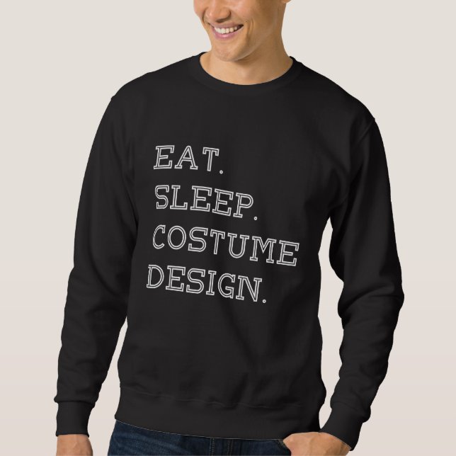 Sweatshirt Eat Sleep Costume Clothes Designer  Outfit (Devant)