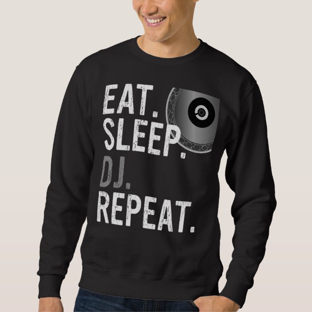Sweatshirt Eat Sleep DJ Repeat - DJ Design (Devant)